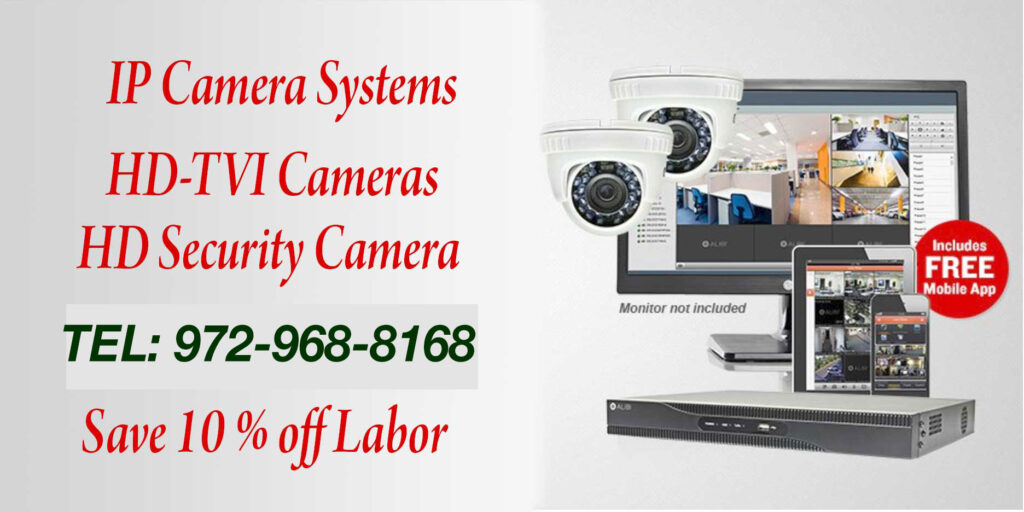 IP Camera Solution Dallas Texas